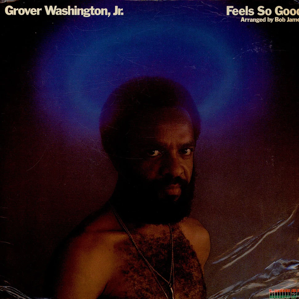 Grover Washington, Jr. - Feels So Good