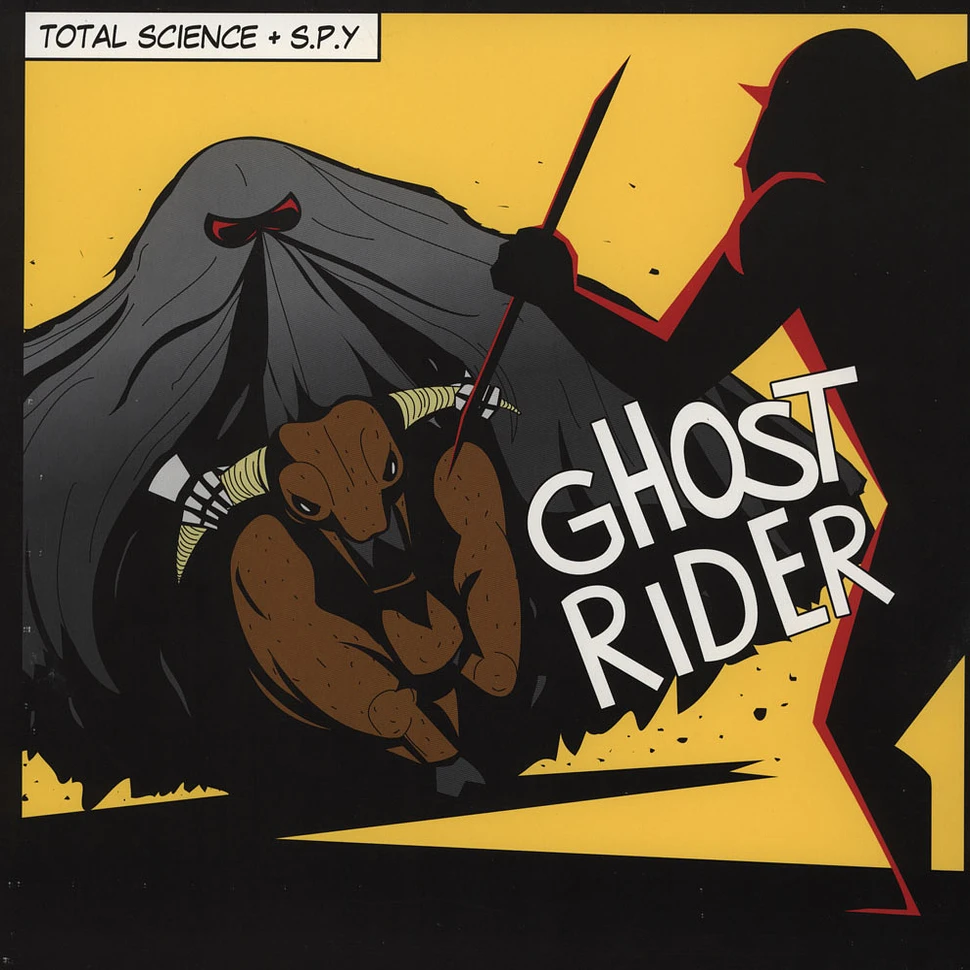 Total Science & S.P.Y - Ghostriders EP