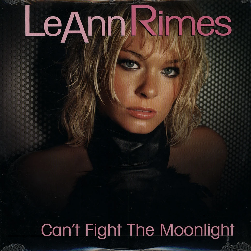 LeAnn Rimes - Can't Fight The Moonlight