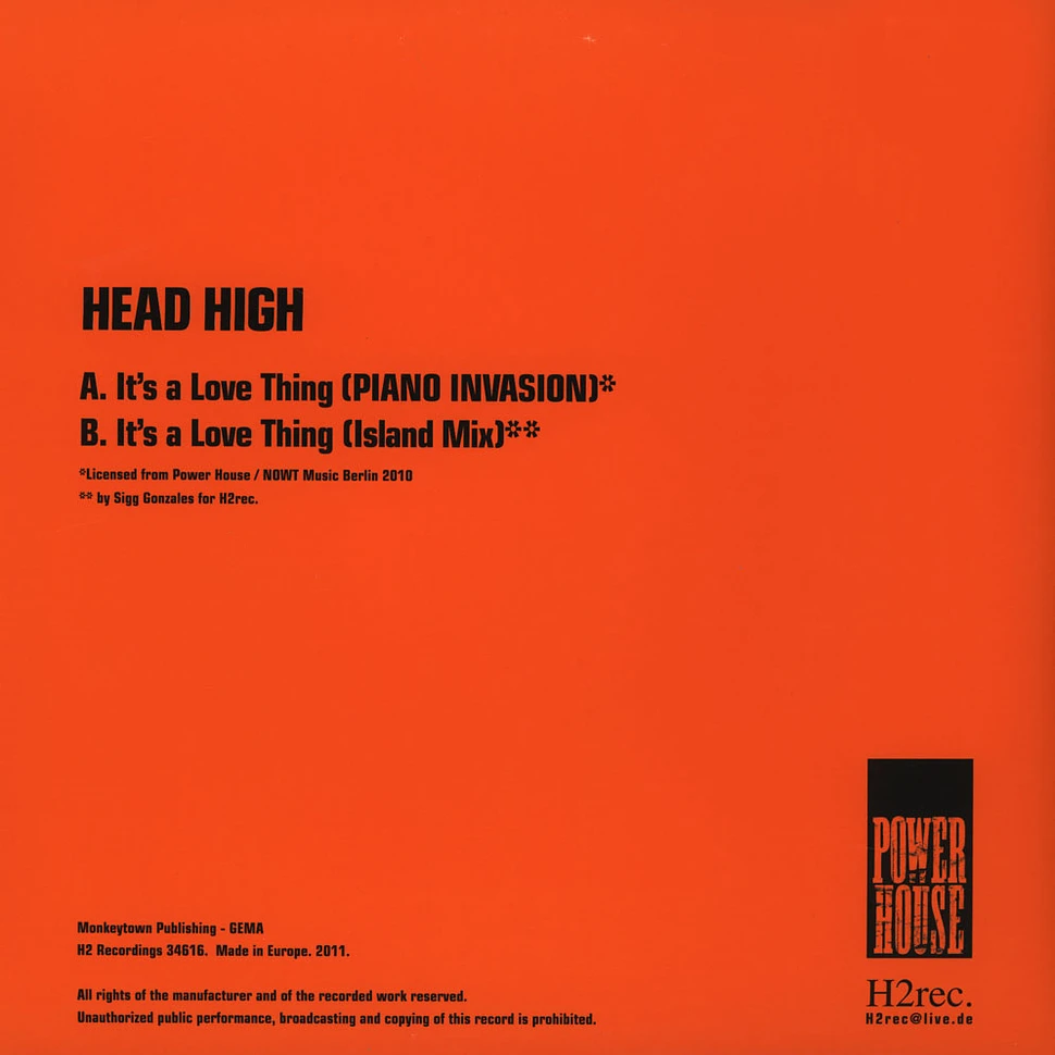 Head High - It's A Love Thing