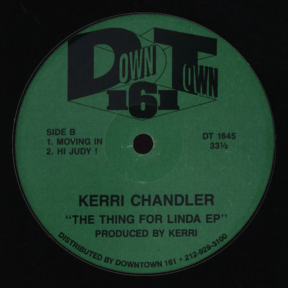 Kerri Chandler - The Thing For Linda EP