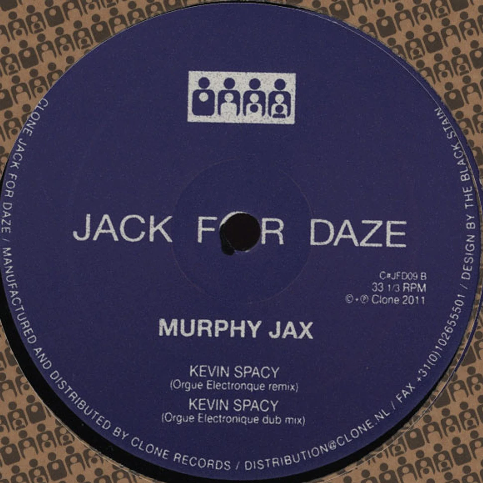 Murphy Jax - Kevin Spacey / Smoove Drama