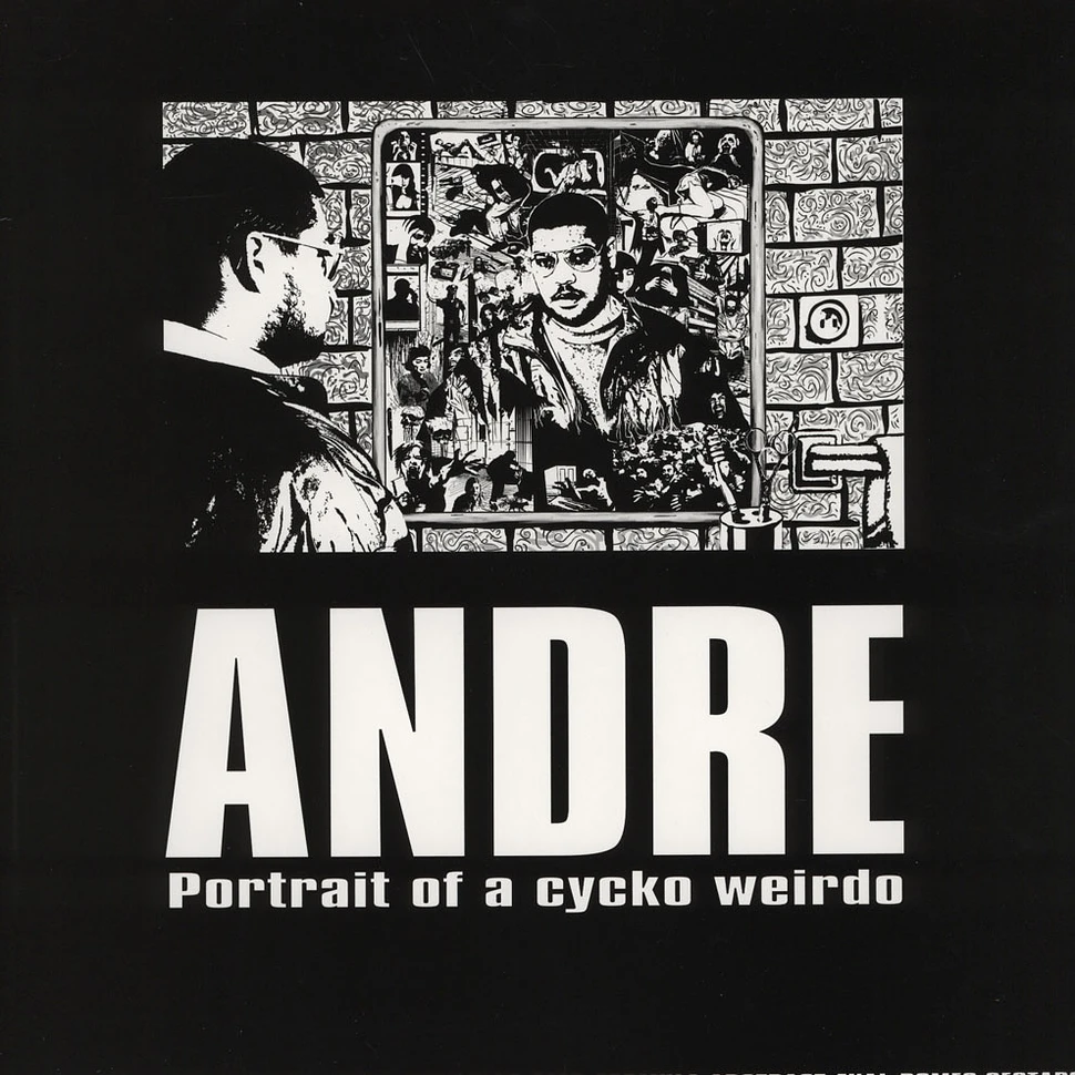 Andy Bandy as Andre - Portrait Of A Cycko Weirdo