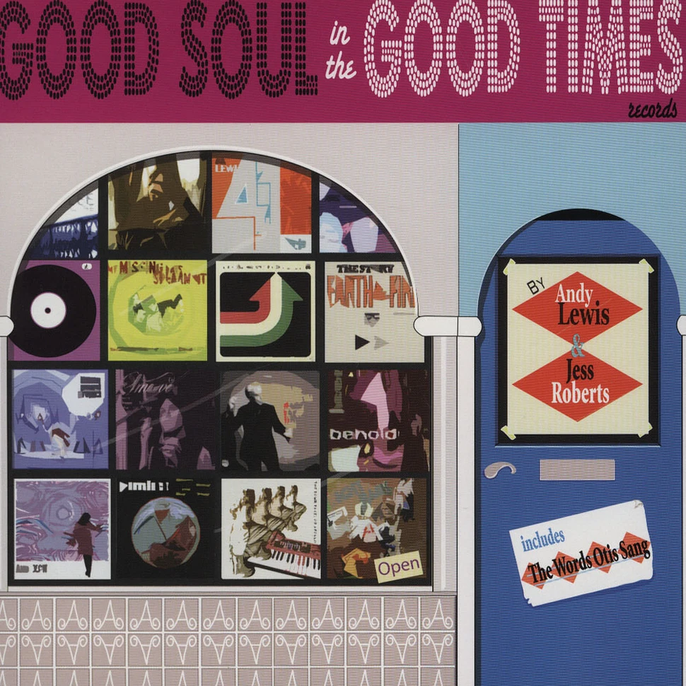 Andy Lewis - A Good Soul In The Good Times