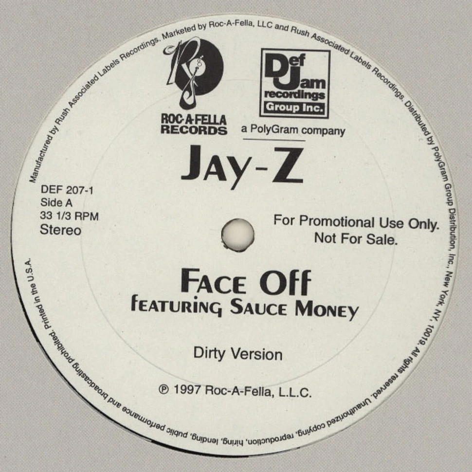Jay-Z - Face Off Feat. Sauce Money