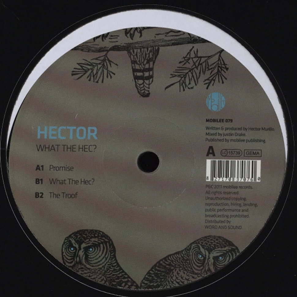 Hector - What The Hec?