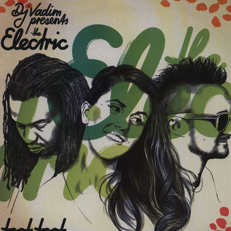 Electric, The (DJ Vadim, Pugslee Atomz & Sabira Jade) - Toot Toot EP
