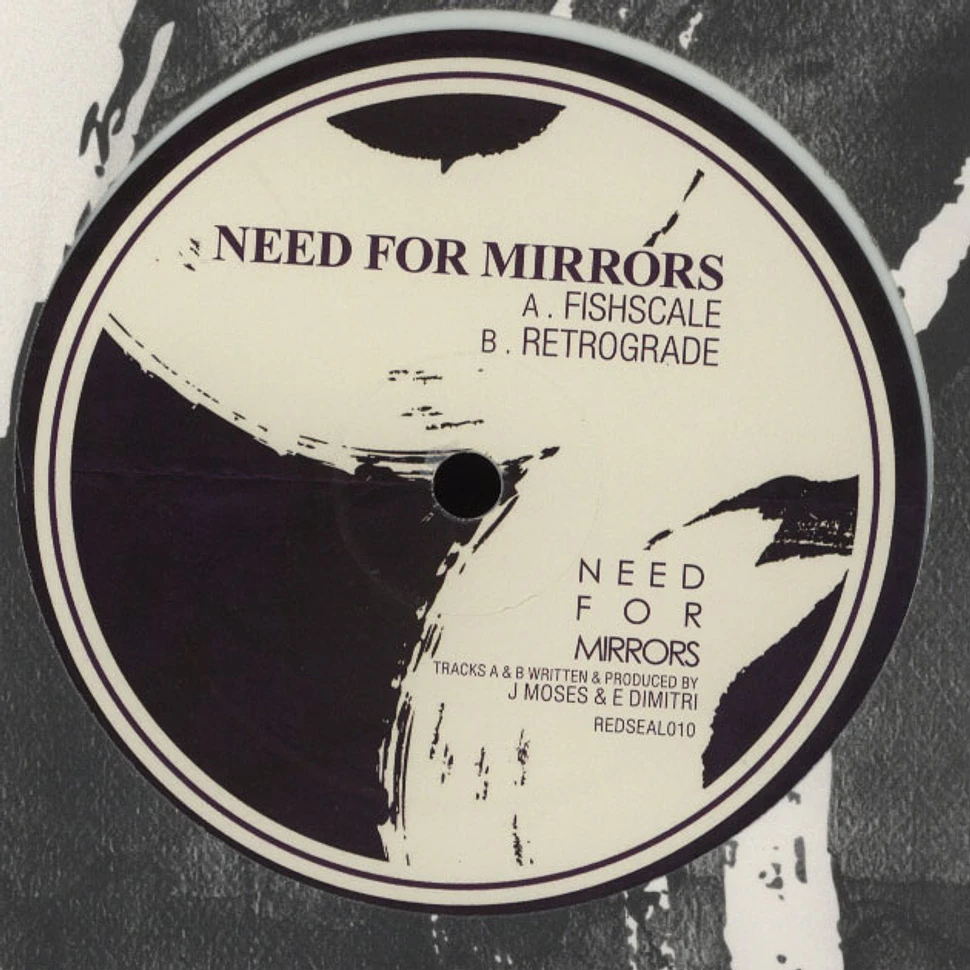 Need For Mirrors - Fishscale