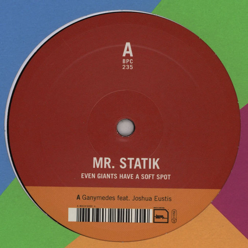 Mr Statik - Even Giants Have A Soft Spot