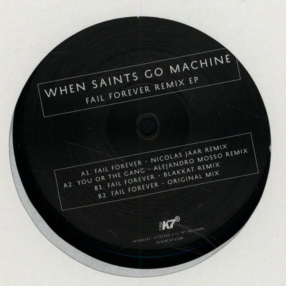 When Saints Go Machine - Fail Forever Remix EP