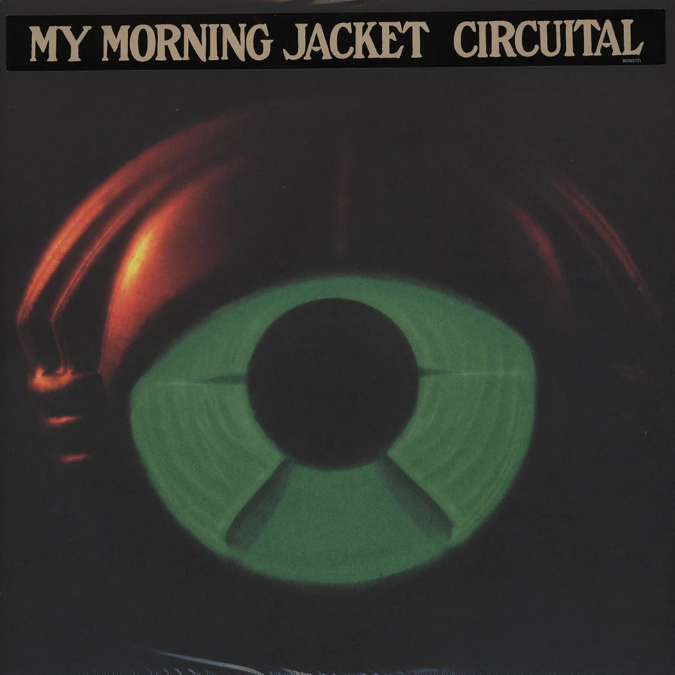 My Morning Jacket - Circuital