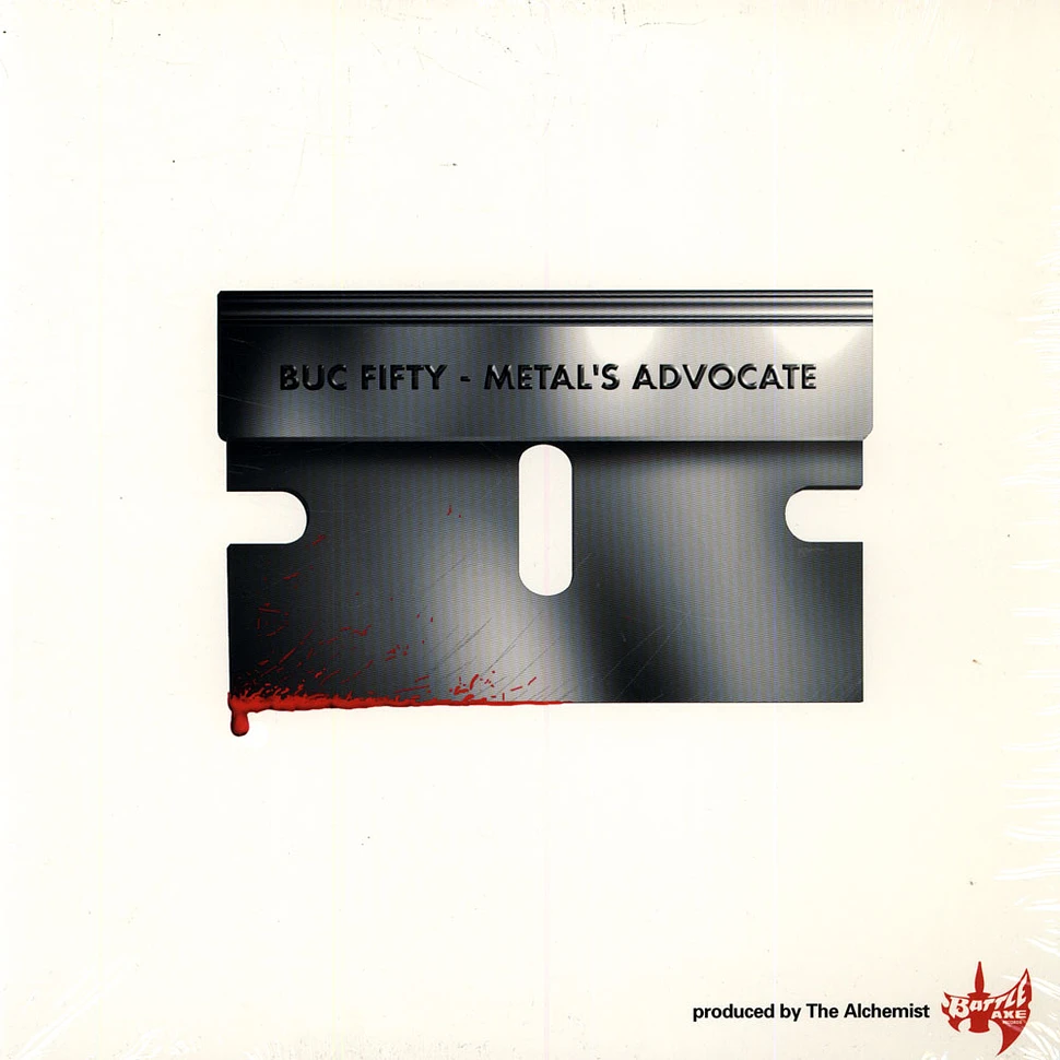 Buc Fifty - Metal's Advocate