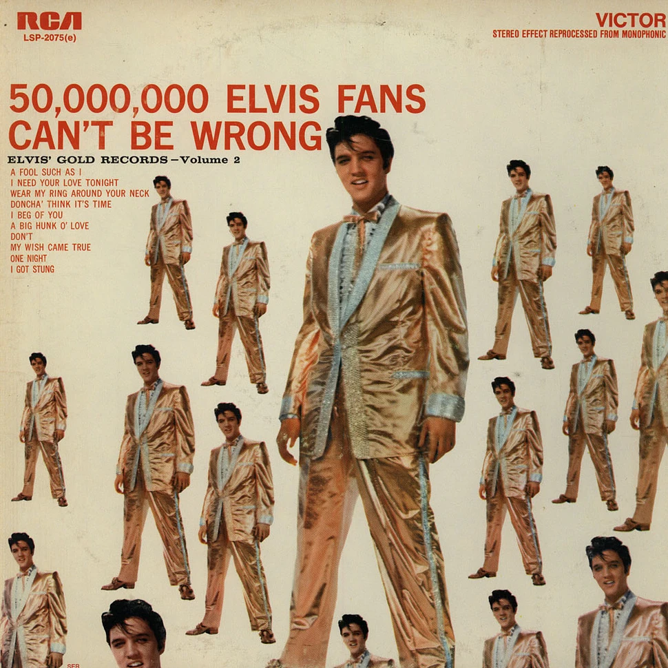 Elvis Presley - 50,000,000 Elvis Fans Can't Be Wrong (Elvis' Gold Records, Vol. 2)