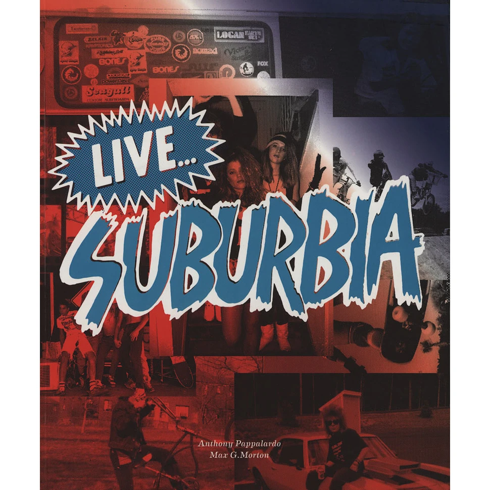 Anthony Pappalardo & Max G. Morton - Live…Suburbia!