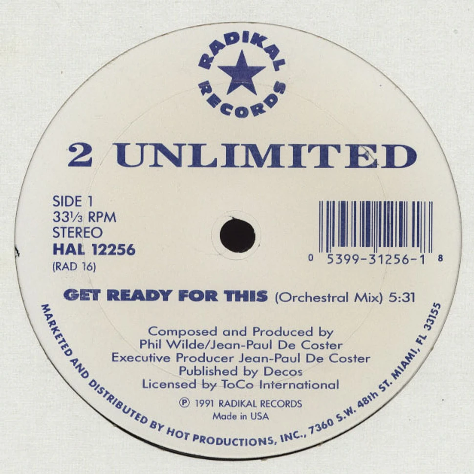 2 Unlimited - Get Ready For This / Pacific Walk