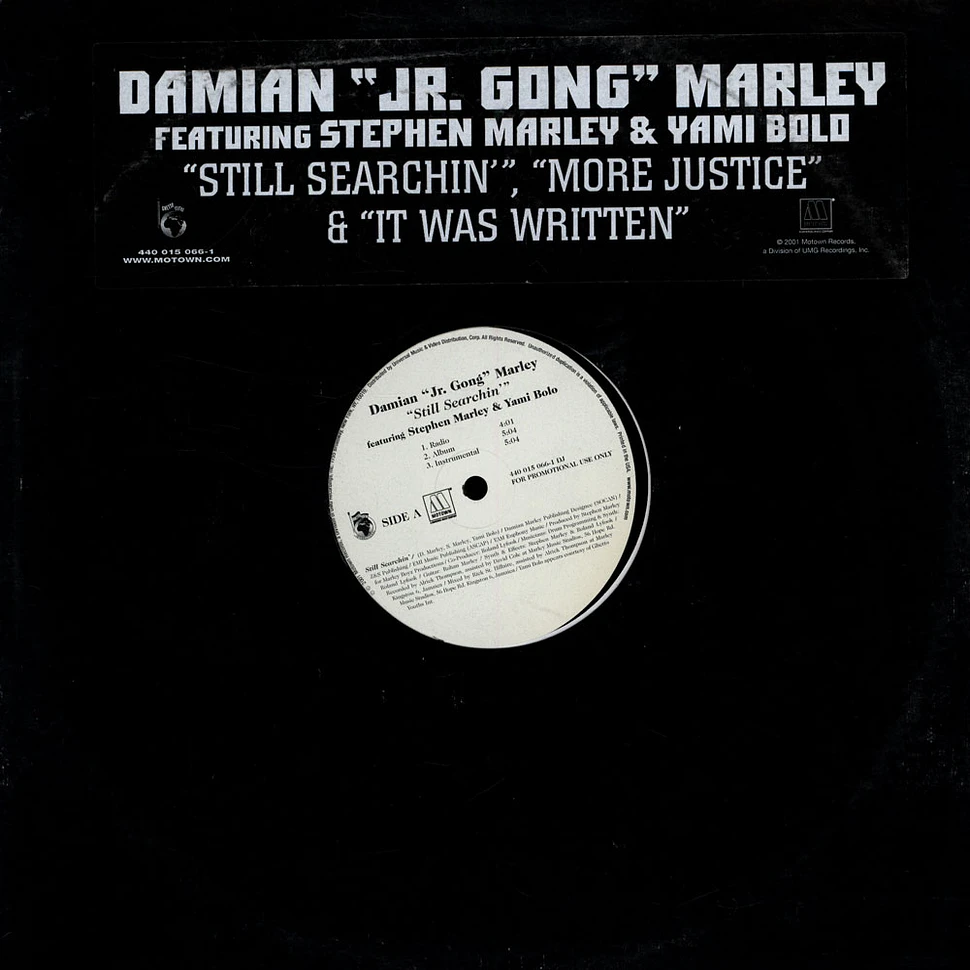 Damian Marley - Still Searchin / More Justice / It Was Written