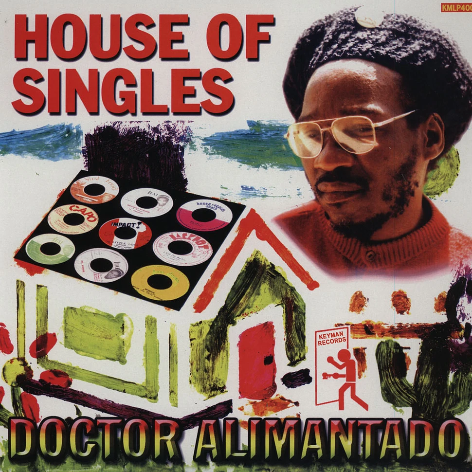 Dr. Alimantado - House Of Singles