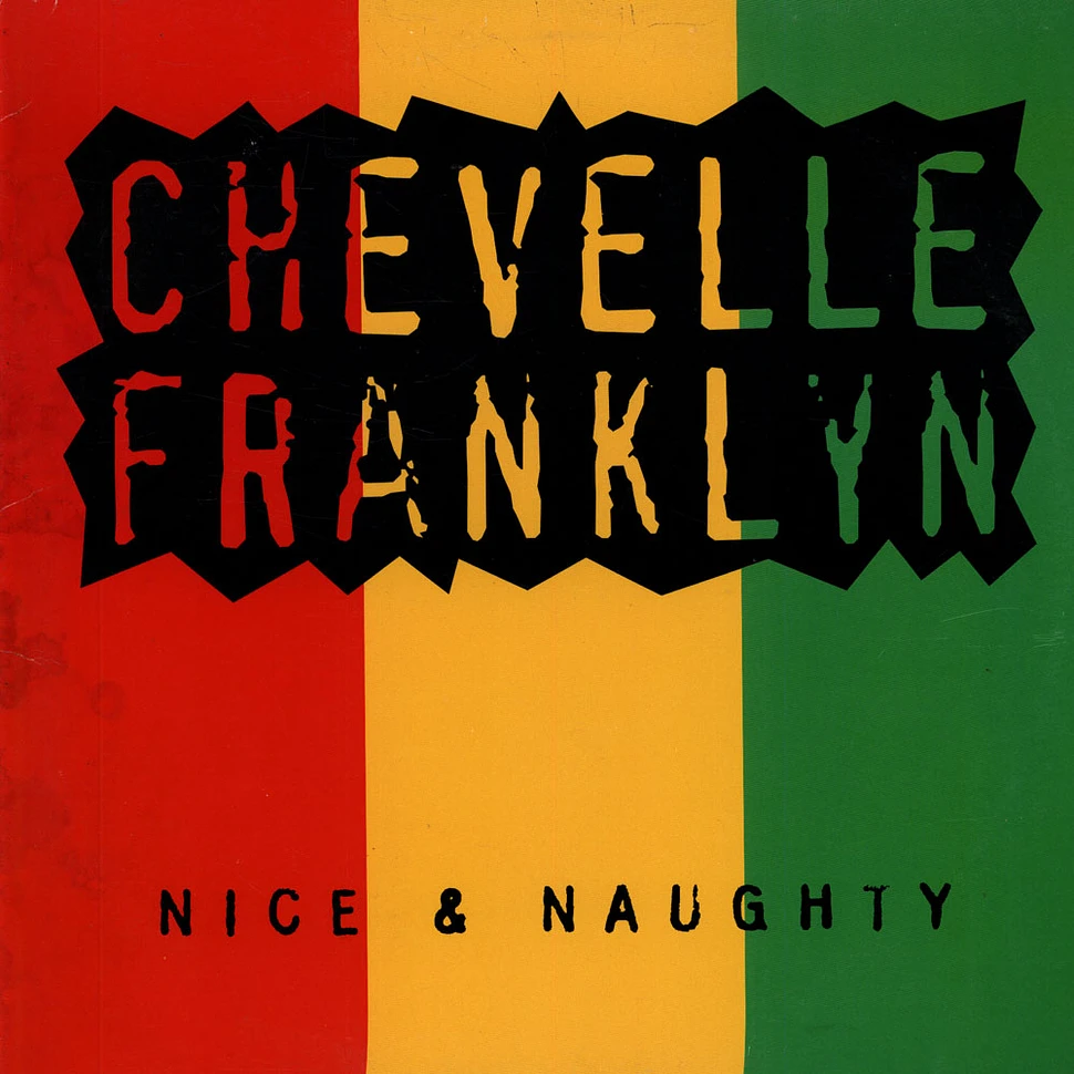 Chevelle Franklyn - Nice & Naughty
