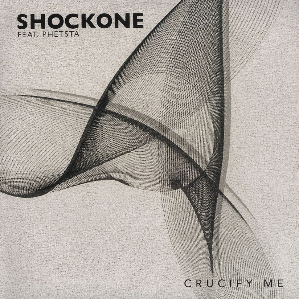 ShockOne - Crucify Me Feat. Phetsta
