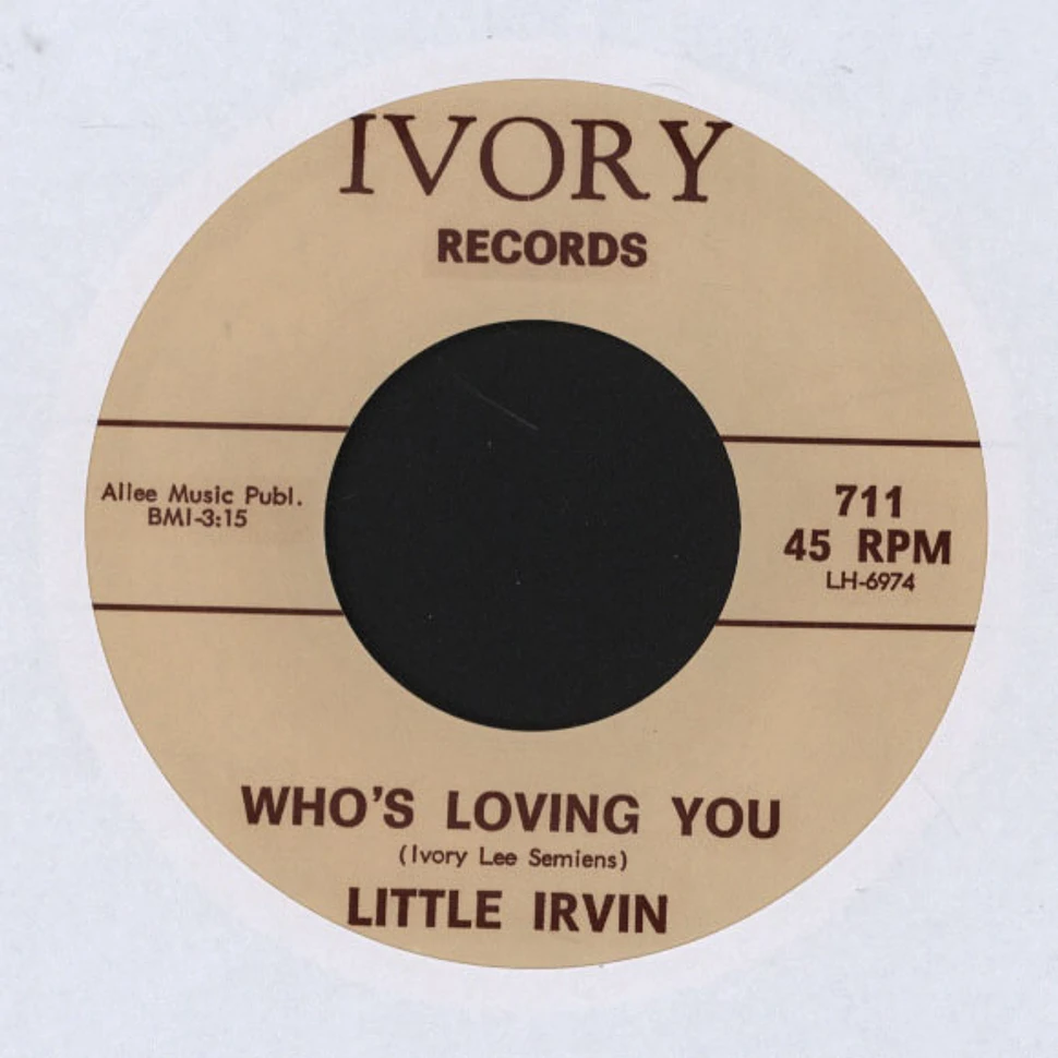 Little Irvin - Who’s Loving You