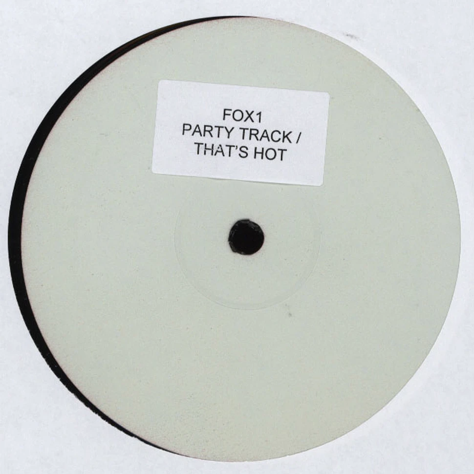 Mr. Fox / Jesse G - Party Track / Thats Hot