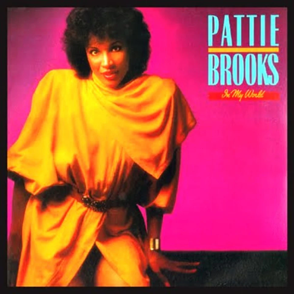 Pattie Brooks - In My World