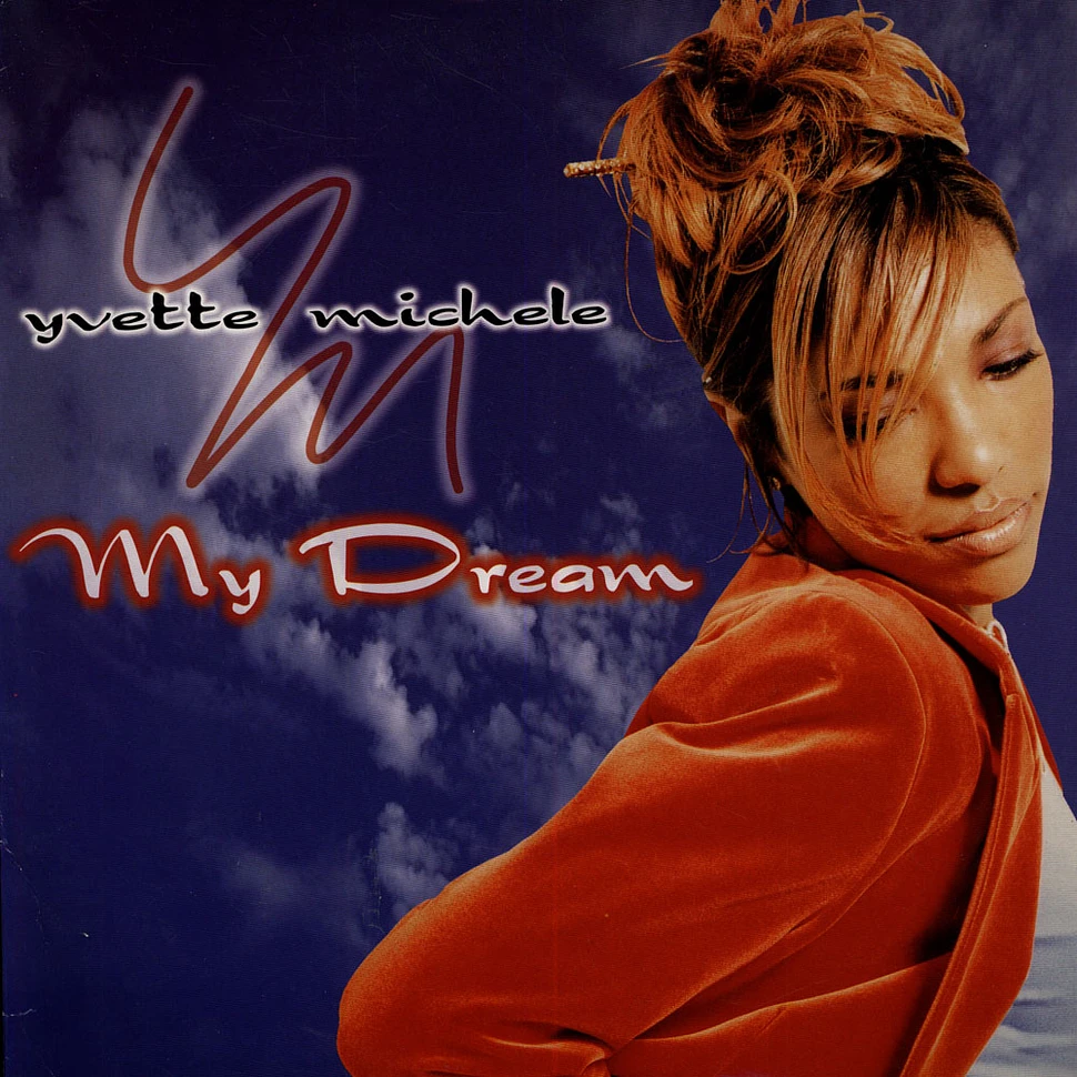 Yvette Michele - My Dream