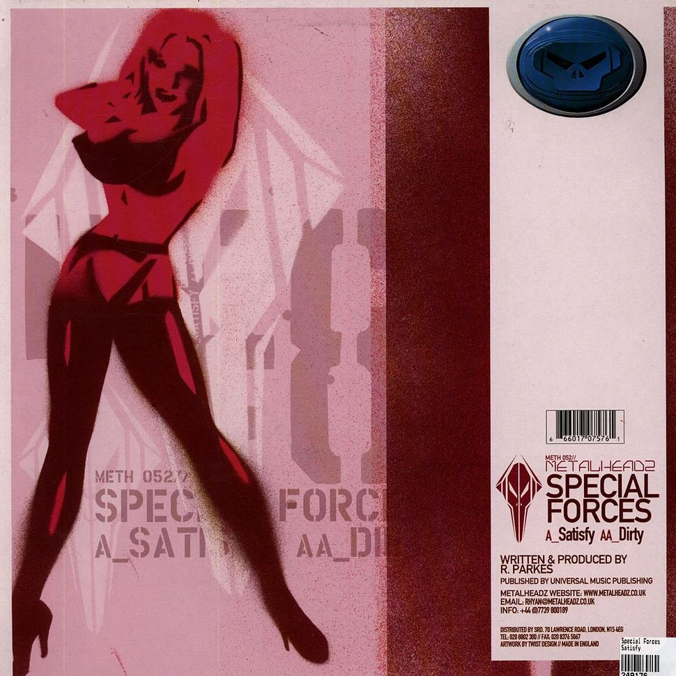 Special Forces - Satisfy / Dirty