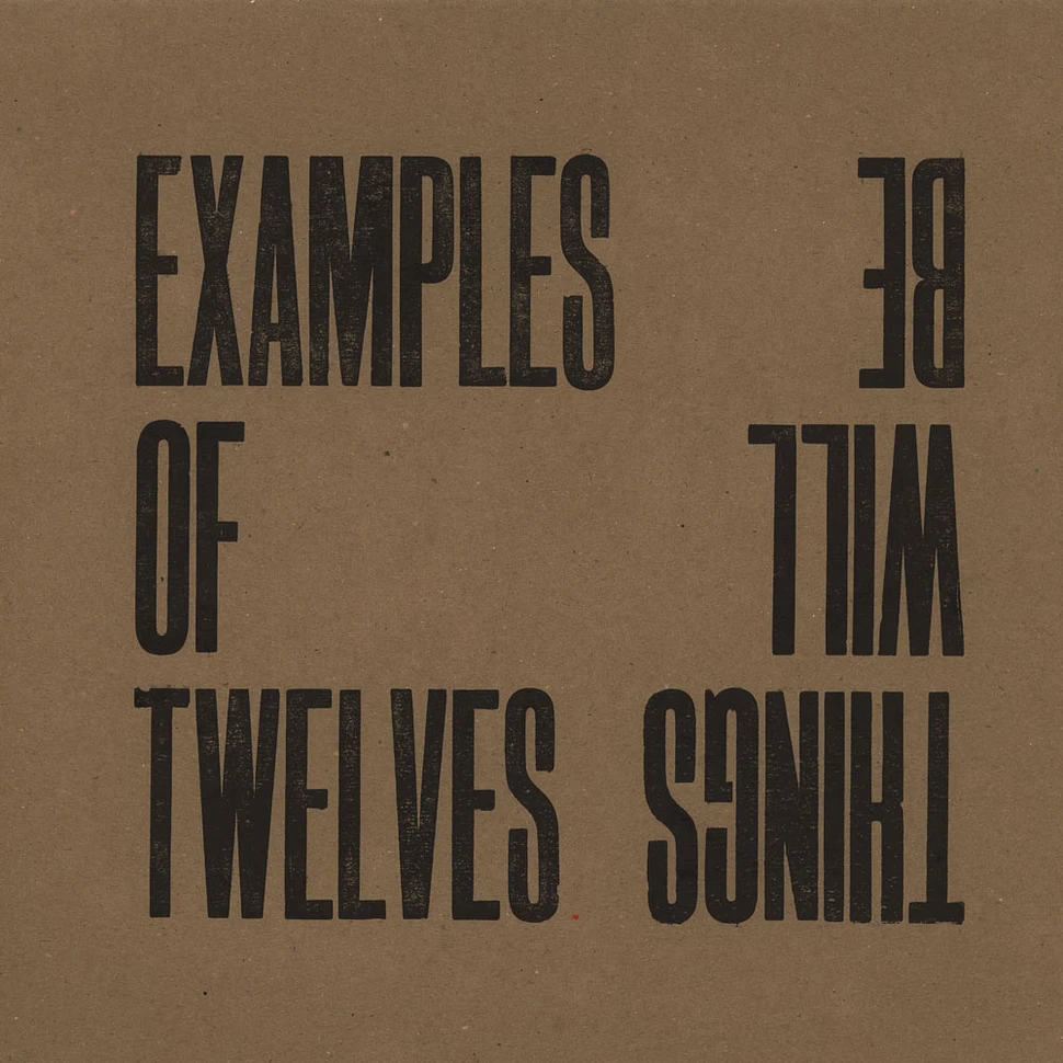 Examples Of Twelves - Things Will Be