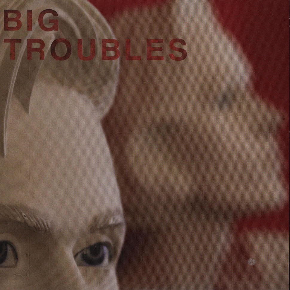 Big Troubles - Sad Girls