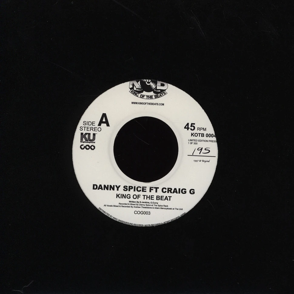 Danny Spice - King Of The Beat Feat. Craig G