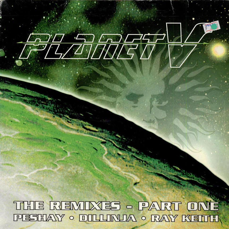 DJ Die / Suv - Planet V (The Remixes - Part One)