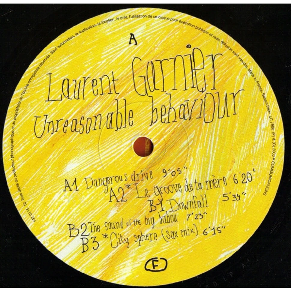 Laurent Garnier - Unreasonable Behaviour