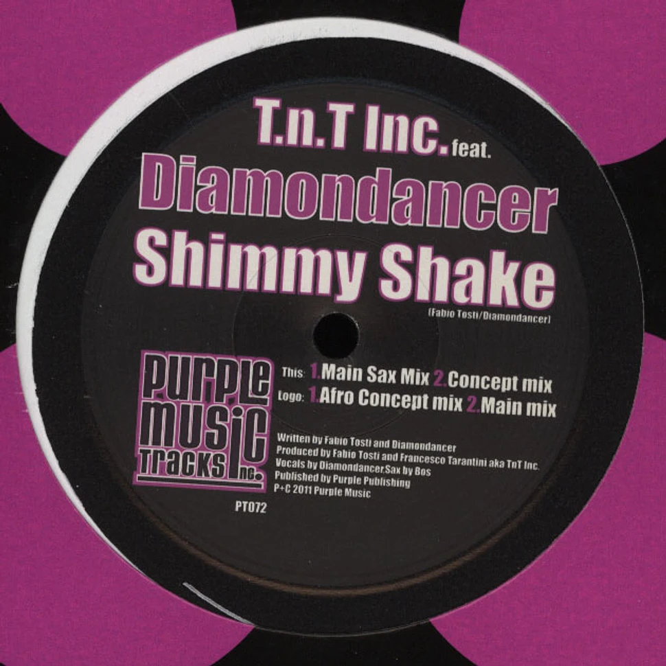TNT Inc. - Shimmy Shake