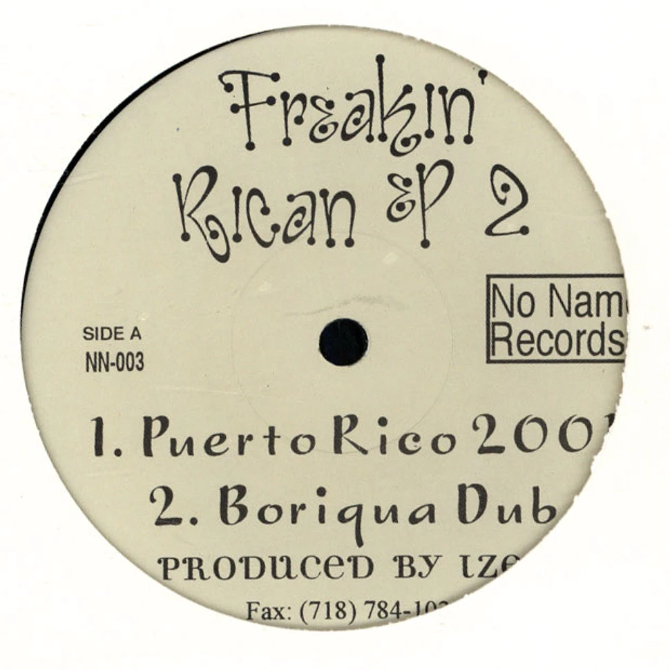 Ize 1 / Willie Alonso - Freakin' Rican EP 2
