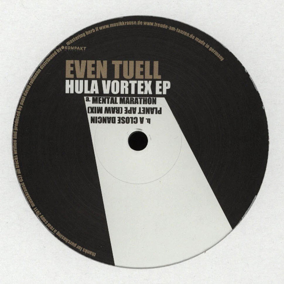 Even Tuell - Hula Vortex EP