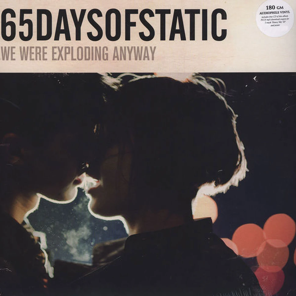 65daysofstatic - We Were Exploding Anyway