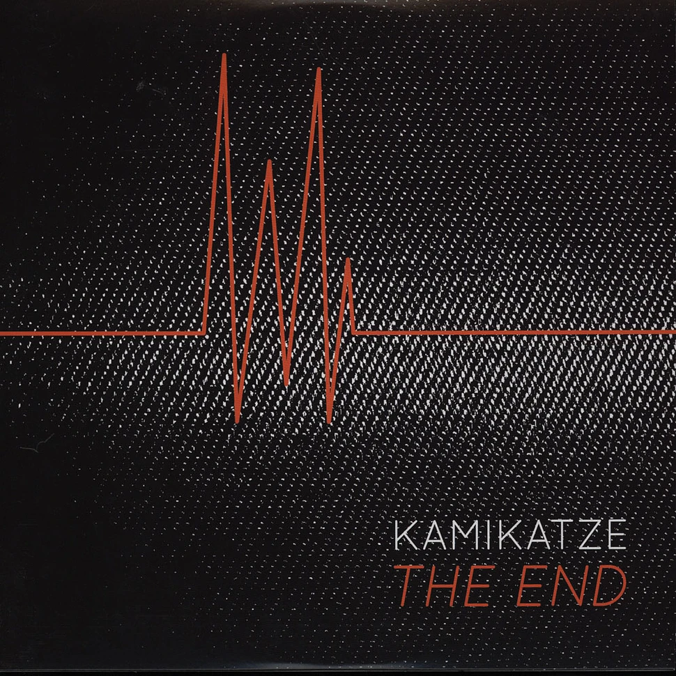 Kamikatze - The End.
