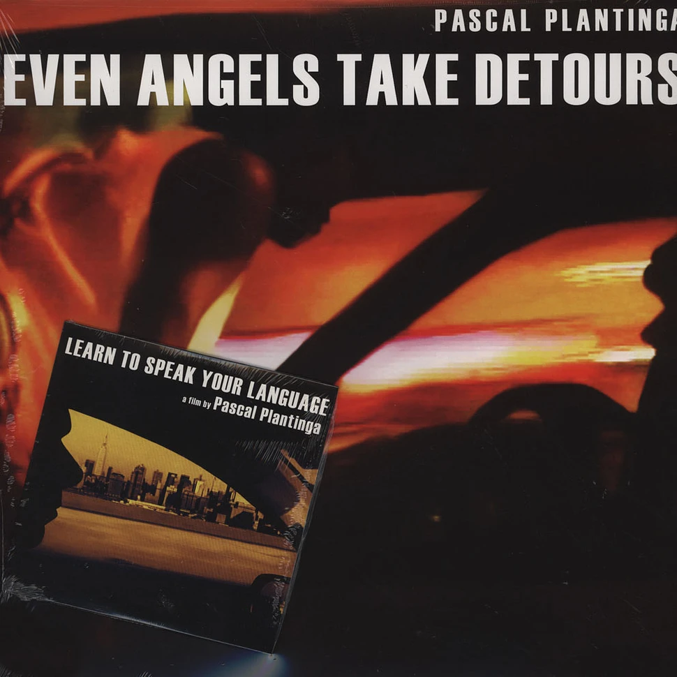 Pascal Plantinga - Even Angels Take Detours