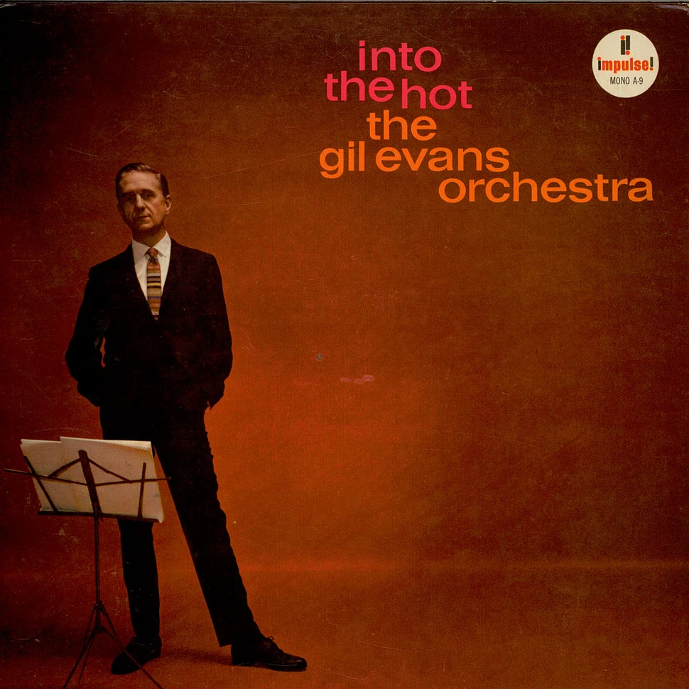 Gil Evans And His Orchestra - Into The Hot