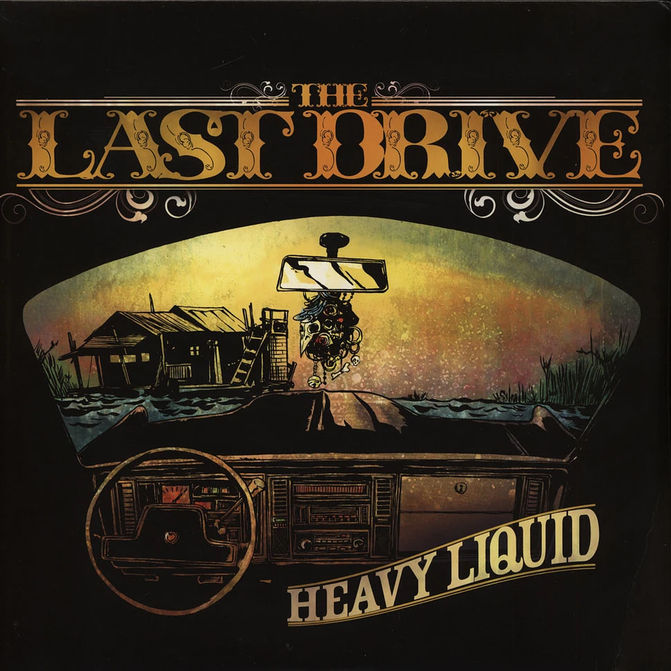 Last Drive - Heavy Liquid