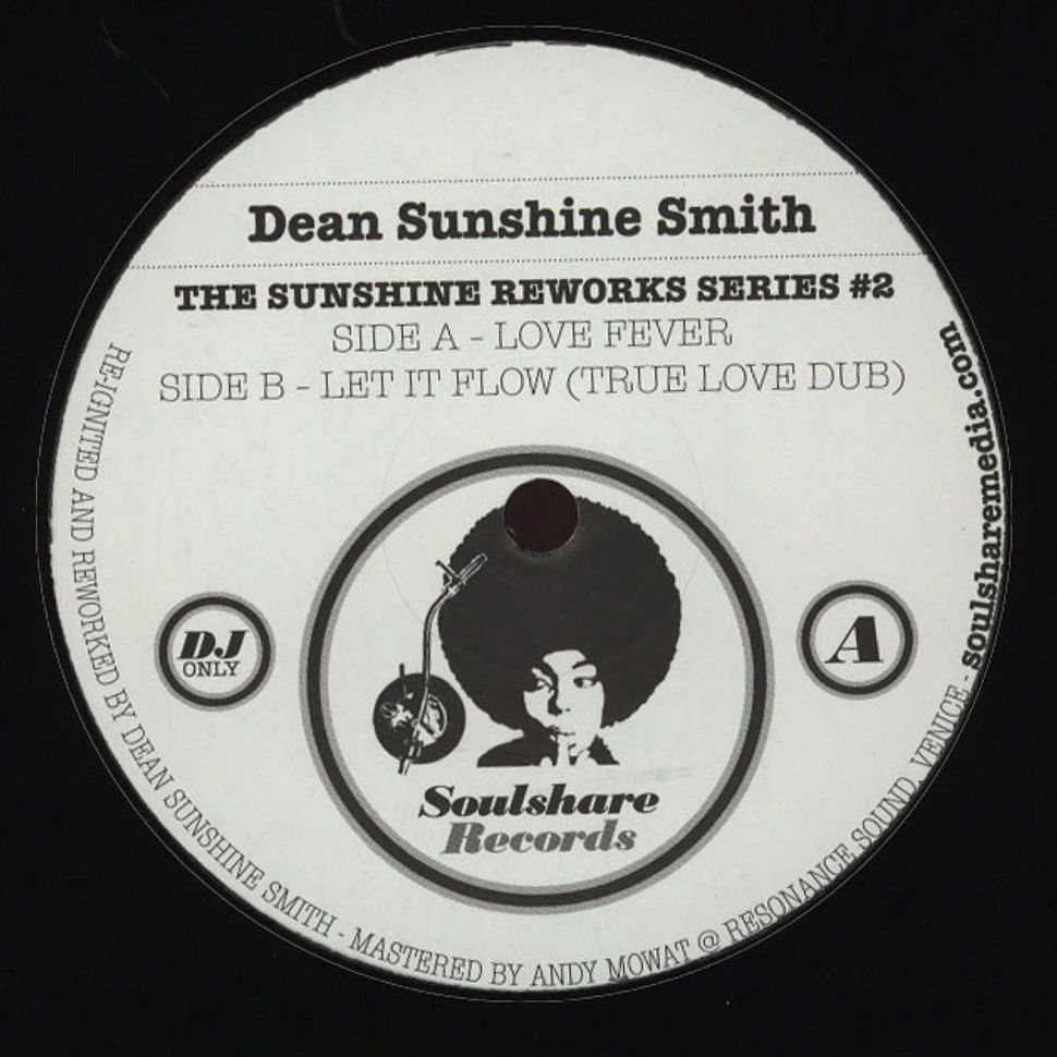 Dean Sunshine Smith - The Sunshine Reworks # 2
