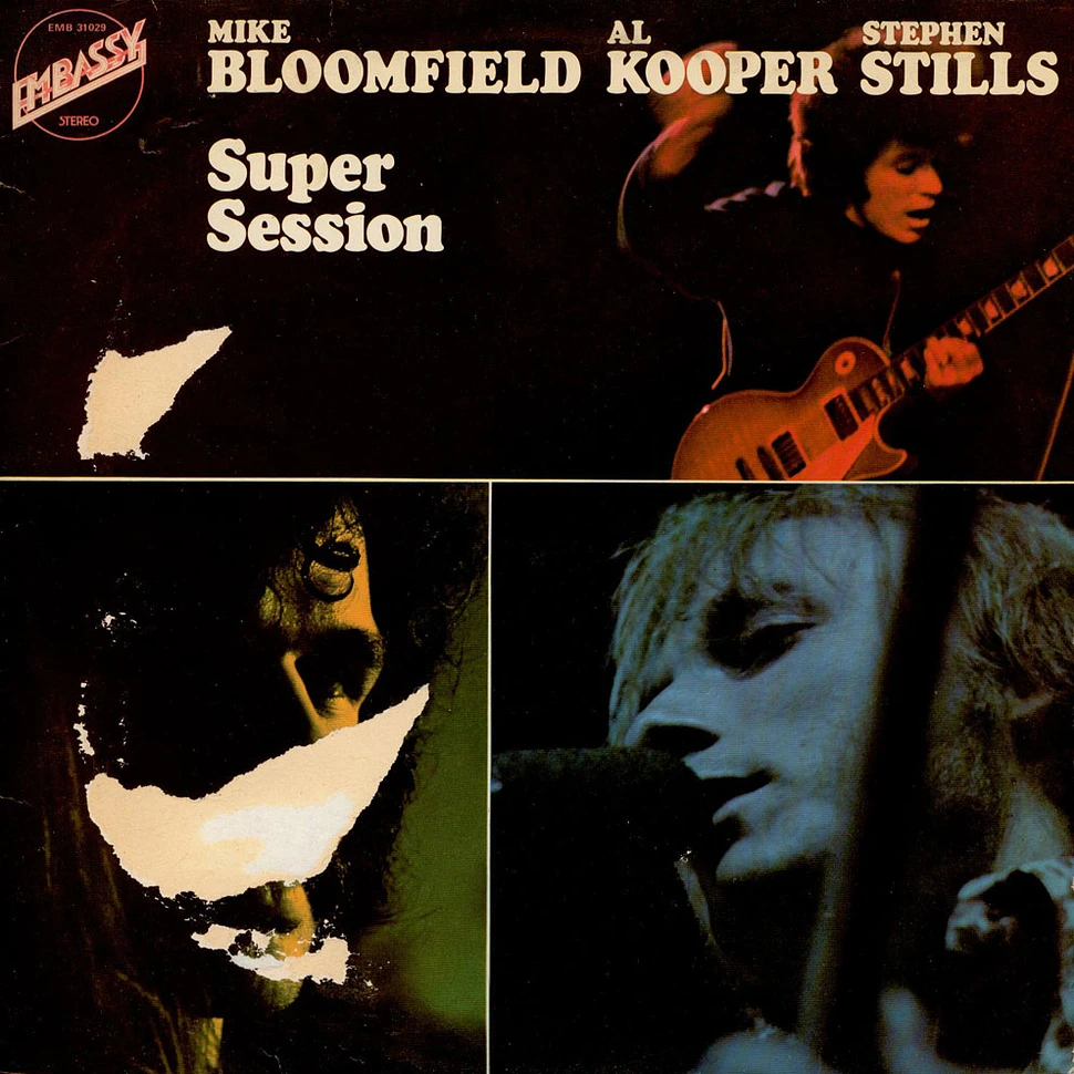 Mike Bloomfield / Al Kooper / Stephen Stills - Super Session