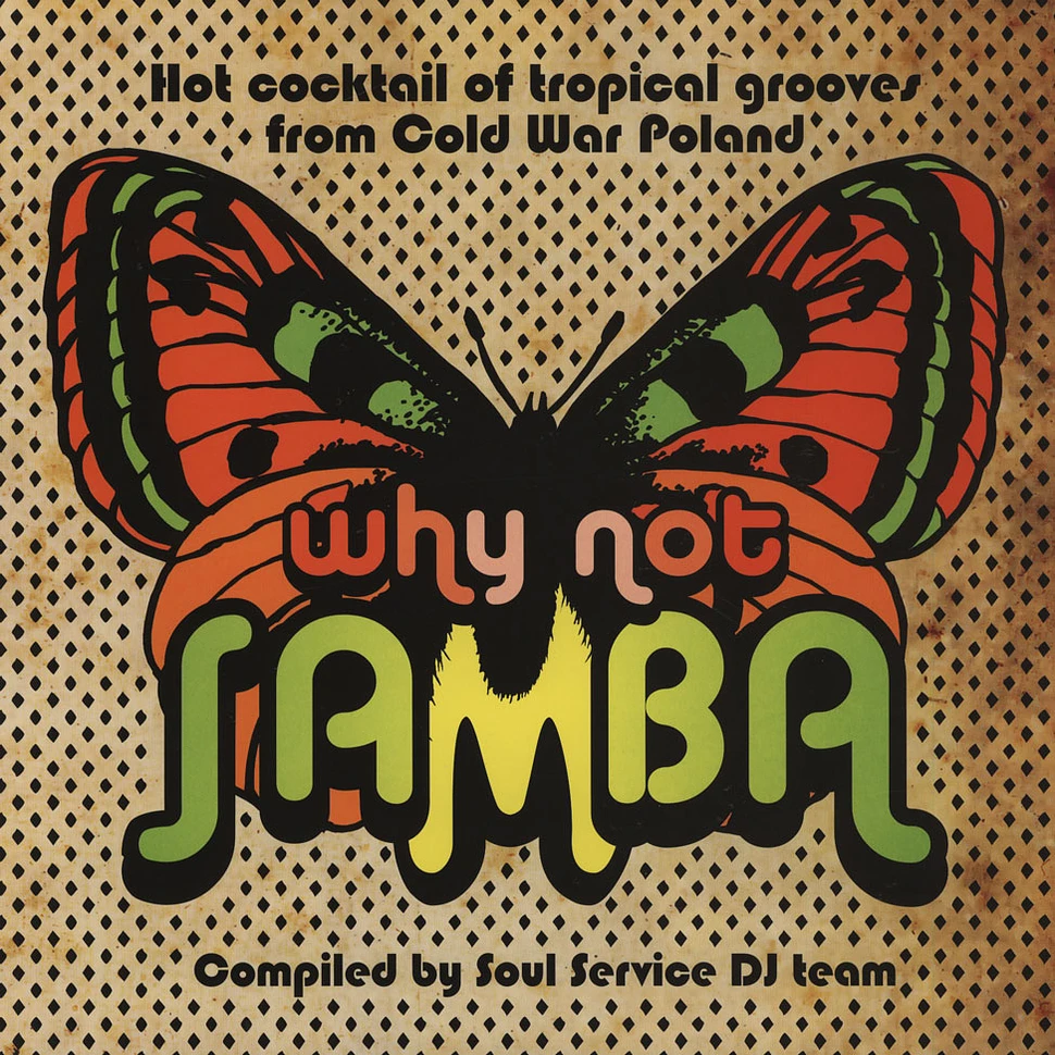 Soul Service DJ Team compiled - Why Not Samba