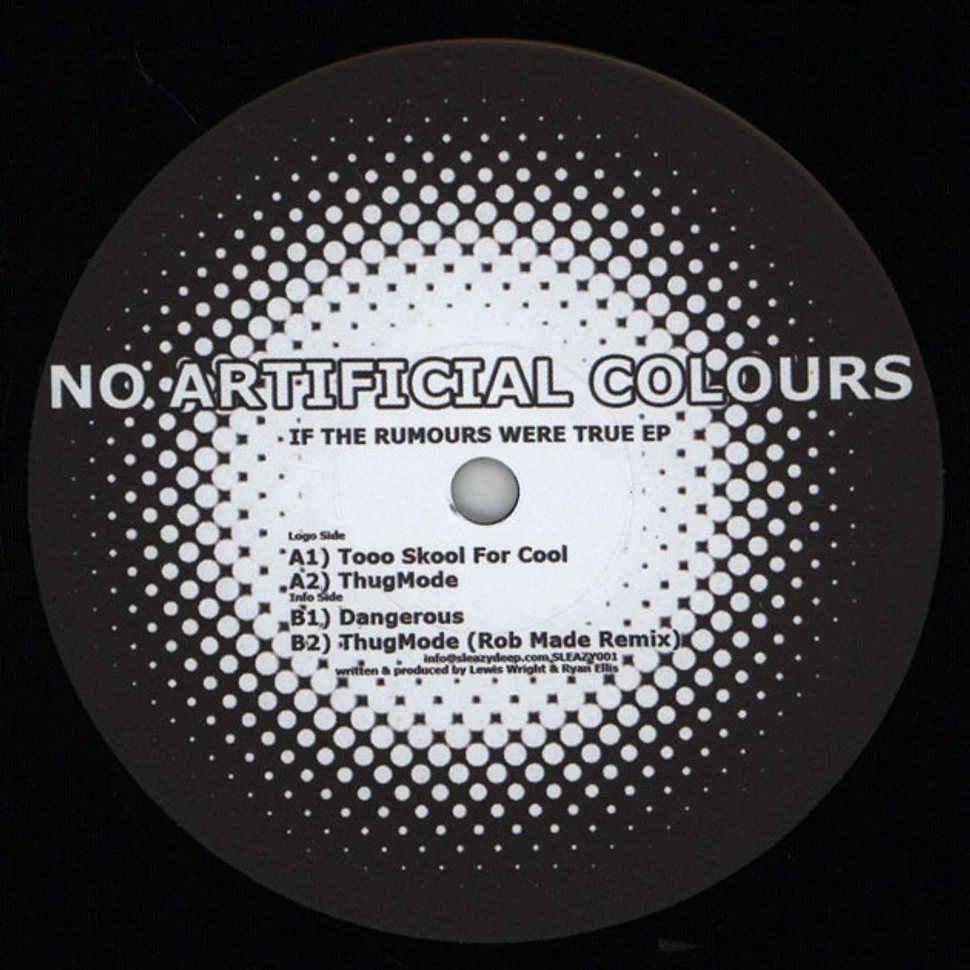 No Artificial Colours - If The Rumours Were True EP