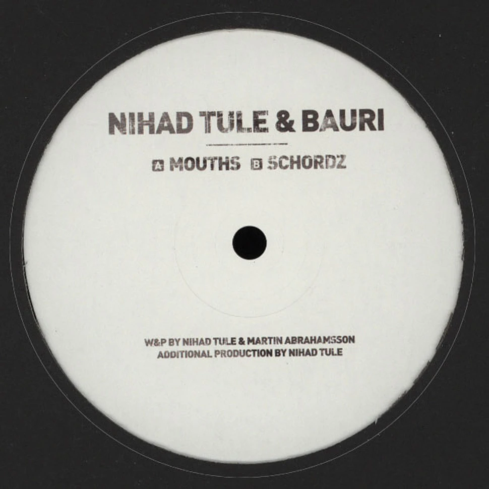Nihad Tule & Bauri - Mouths EP
