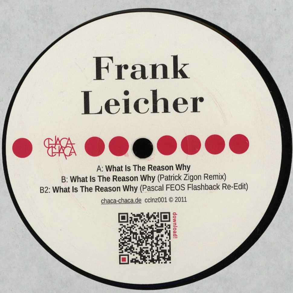 Frank Leicher - What Is The Reason Why