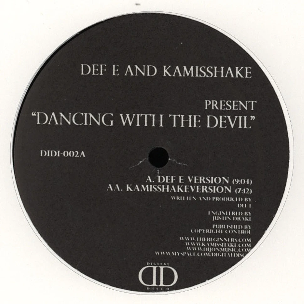 Def E And Kamisshake - Dancing With The Devil