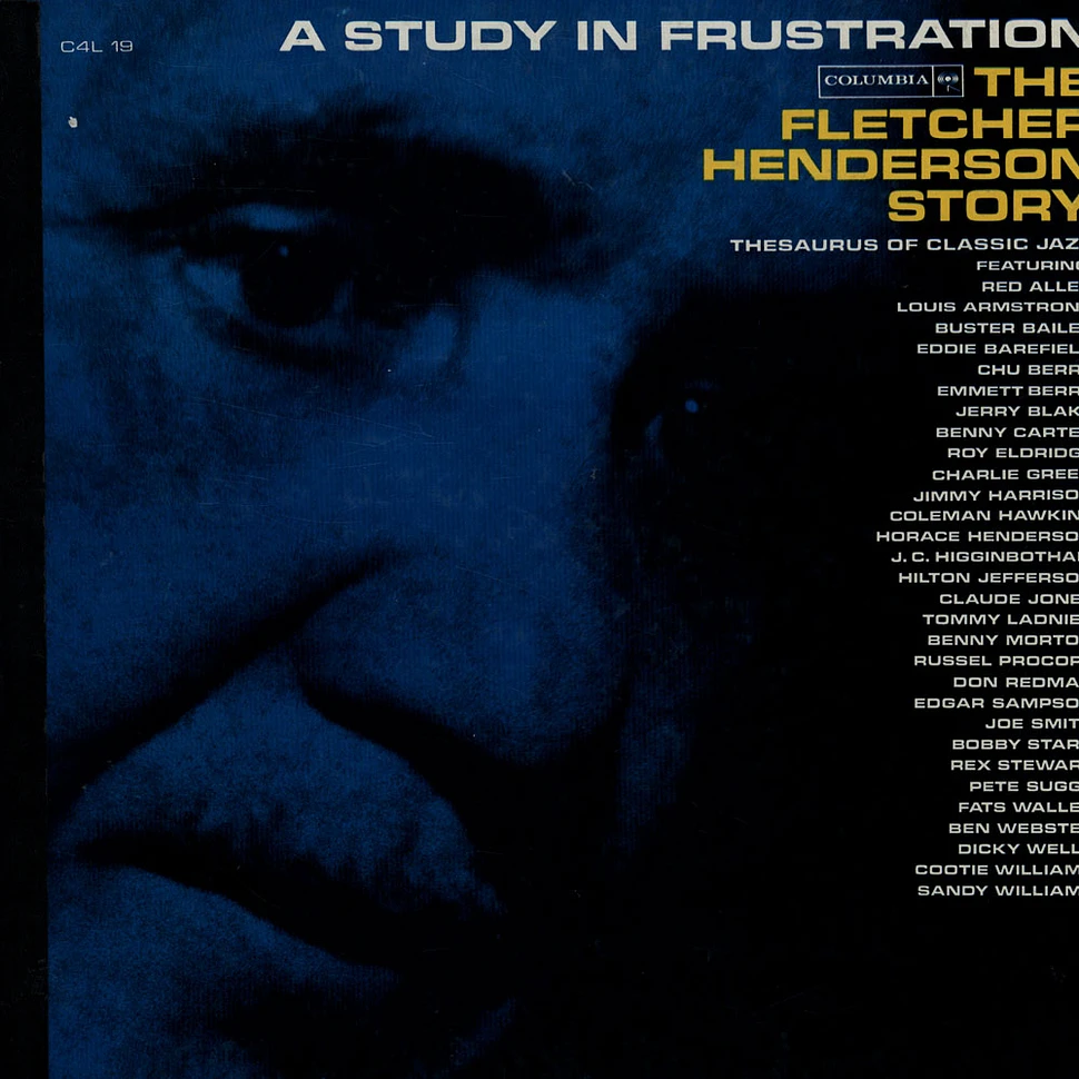 Fletcher Henderson - A Study In Frustration - The Fletcher Henderson Strory