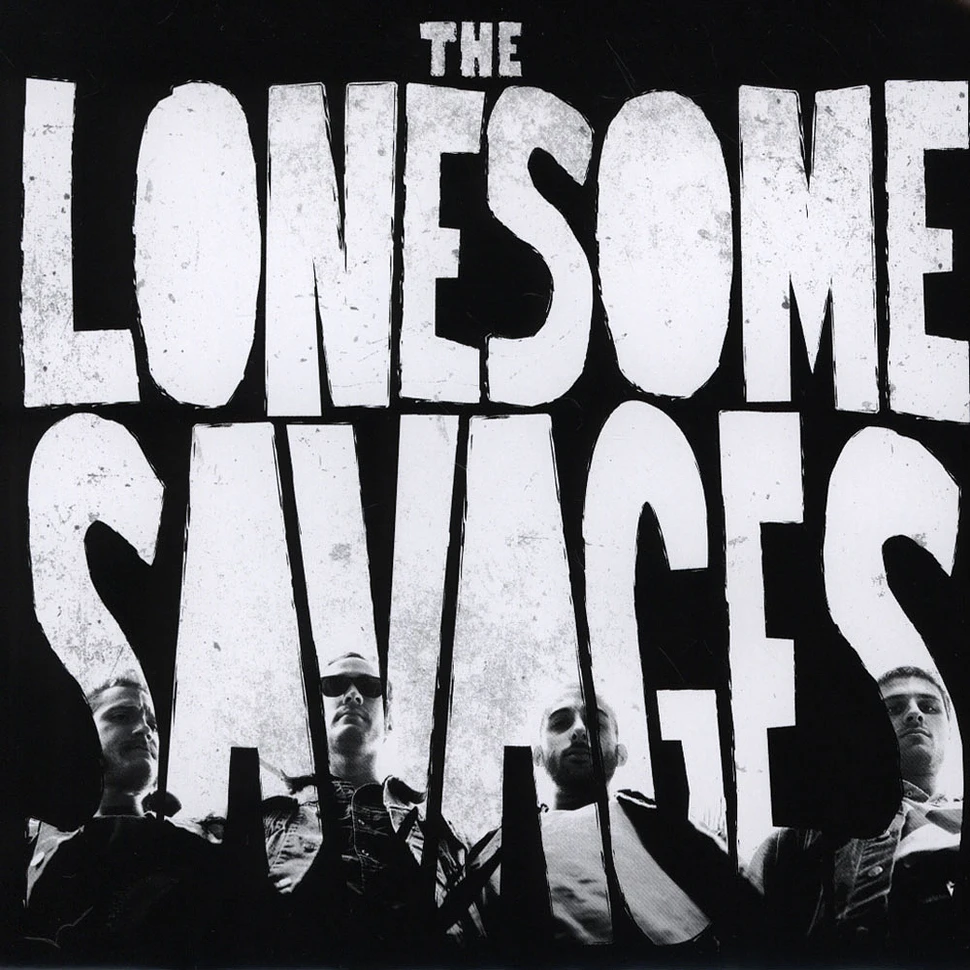 Lonesome Savages - All Outta Love